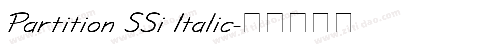 Partition SSi Italic字体转换